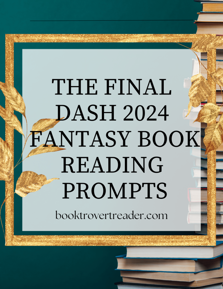 the final dash 2024 Fantasy book reading prompts green background with books in it/ Words surrounded by a gold frame