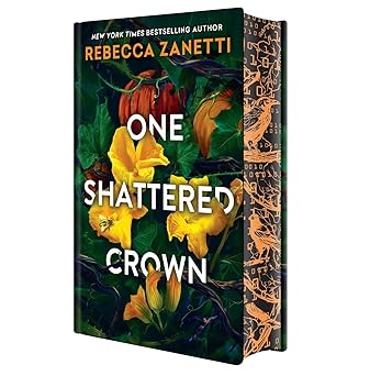one shattered crown special edition book cover