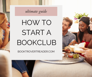 Graphic titled ‘Ultimate Guide: How to Start a Book Club’ from BooktrovertReader.com. The image shows a diverse group of friends gathered around a table, smiling and discussing books with coffee and snacks—perfect for readers searching for book club tips, reading group ideas, and community for book lovers.