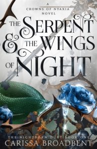 The Serpent and the Wings of Night book cover