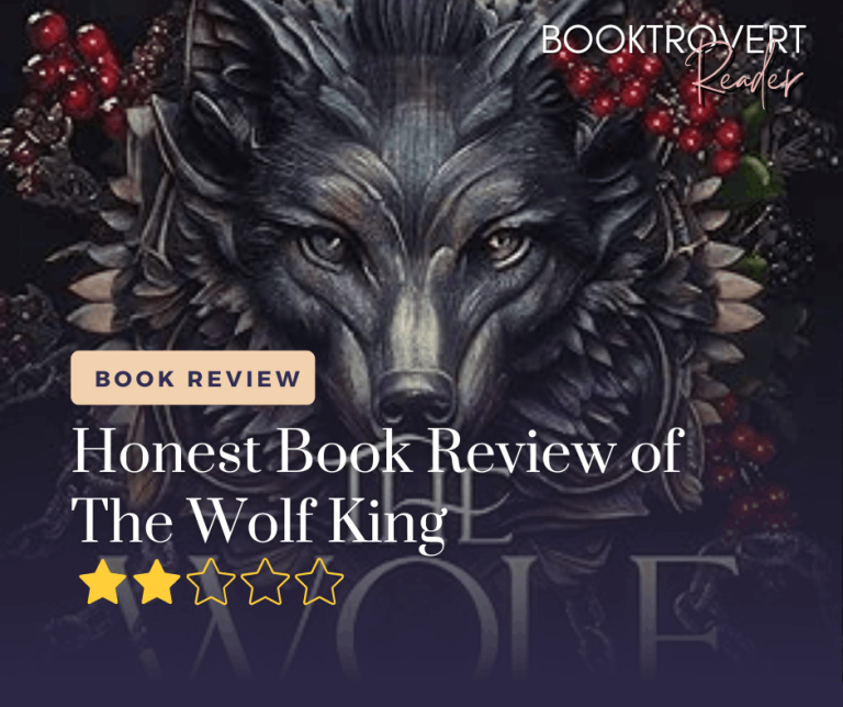 honest book review graphic of The Wolf King. 2 star rating and booktrovert reader logo at the top