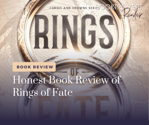 Blog cover image for an honest review of Rings of Fate from the Curses and Crowns fantasy series, featuring two intertwined metallic rings and fantasy-themed artwork.