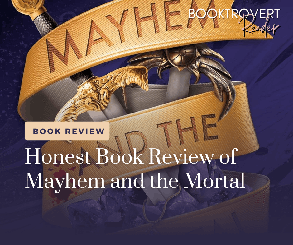 image of mayhem and the mortal book cover with text of honest book review