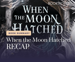 When the moon hatched recap blog graphic