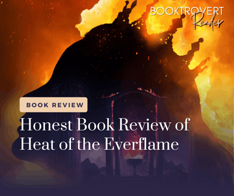Book review cover for Heat of the Everflame by Penn Cole featuring a silhouette against a fiery fantasy background on Booktrovert Reader.