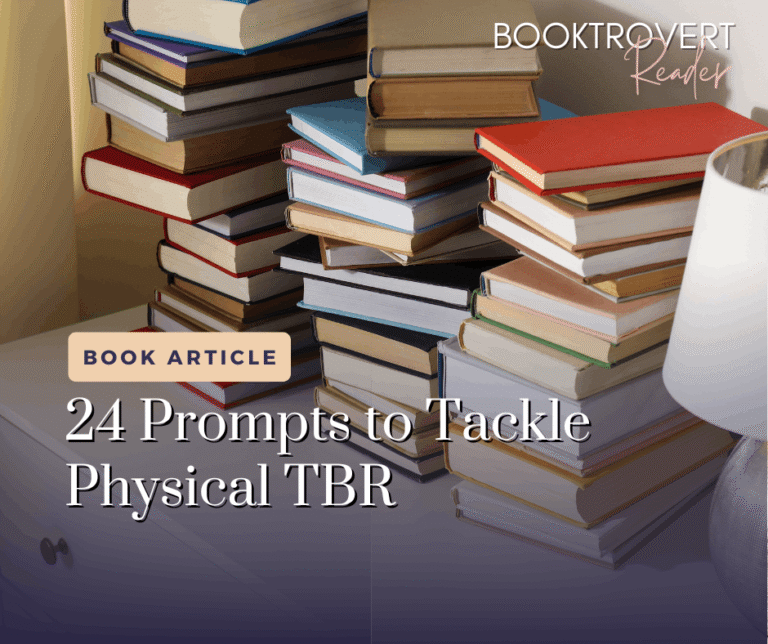Tall stacks of unread physical books beside a lamp with text reading “24 Prompts to Tackle Physical TBR” from Booktrovert Reader.