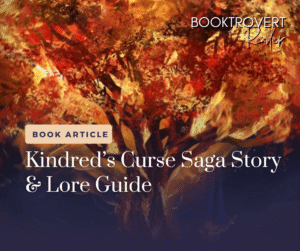 Kindred’s Curse Saga Story & Lore Guide featuring a fiery Everflame tree with glowing orange and red leaves.