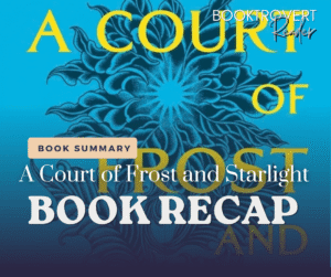 A Court of Frost and Starlight book recap graphic featuring the blue ACOTAR book cover design, for a full summary of Feyre, Rhysand, Nesta, and the Winter Solstice.