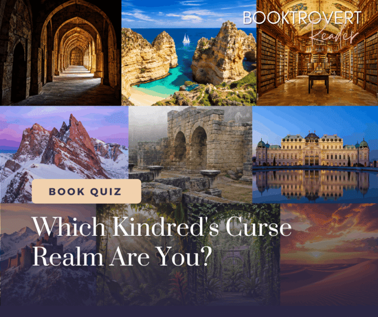 Which Kindred’s Curse Realm Are You? Booktrovert Reader personality quiz featuring a collage of fantasy landscapes representing the Ten Realms of Emarion.